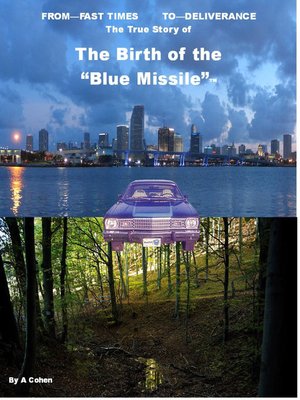 cover image of The Birth of the "Blue Missile"